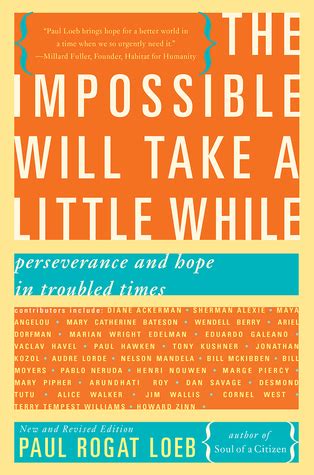 Read Online The Impossible Will Take A Little While A Citizen S Guide To Hope In A Time Of Fear 