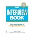 Read The Interview Book Your Definitive Guide To The Perfect Interview Technique 