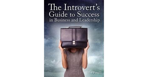 Read Online The Introverts Guide To Success And Leadership Pdf 