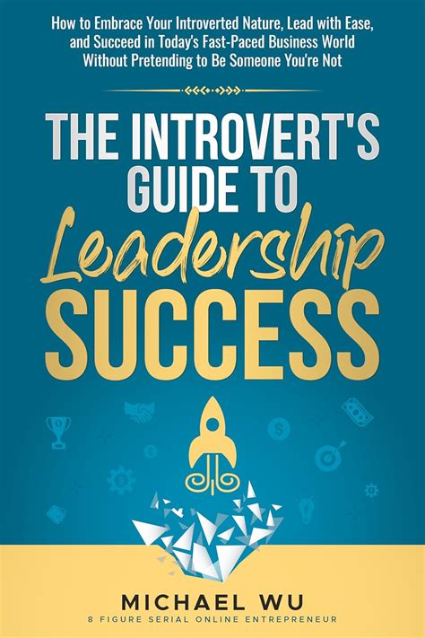 Read Online The Introverts Guide To Success And Leadership Pdf 