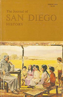 Read Online The Journal Of San Diego History Spring 1976 Vol Xxii No 2 