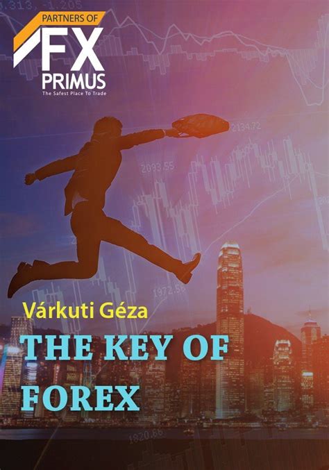 Read The Key Of Forex Lets Make Money 