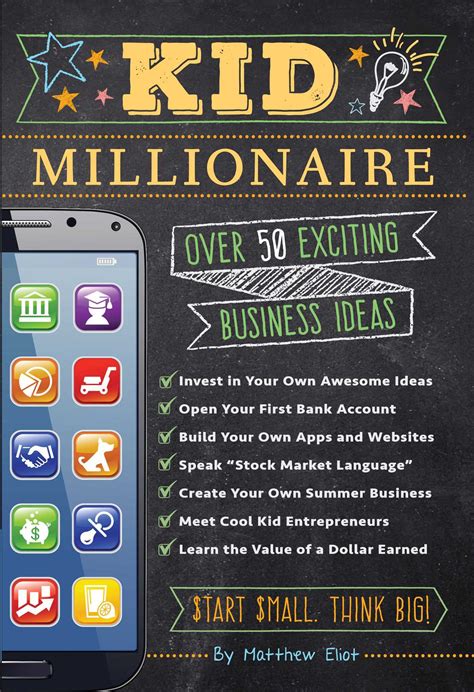 Download The Kid Millionaire Over 100 Exciting Business Ideas 