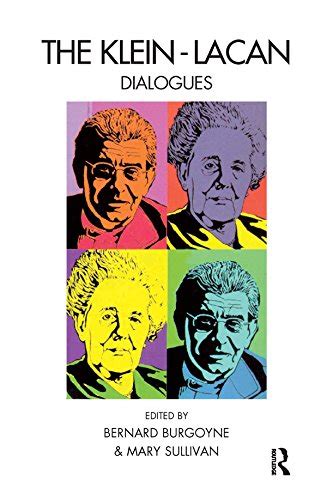 Download The Klein Lacan Dialogues 