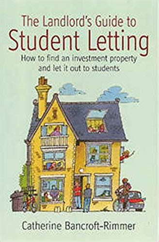 Read Online The Landlords Guide To Student Letting How To Find An Investment Property And Let It Out To Students 