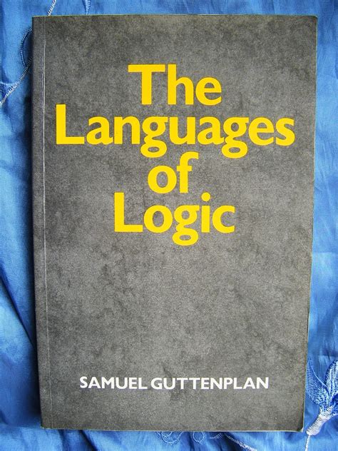 Read Online The Languages Of Logic An Introduction To Formal Logic 