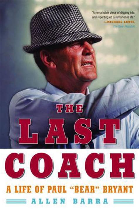 Full Download The Last Coach A Life Of Paul Bear Bryant 