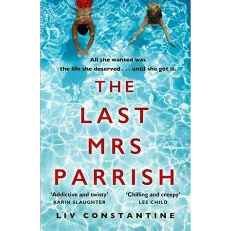 Read The Last Mrs Parrish An Addictive Psychological Thriller With A Shocking Twist 