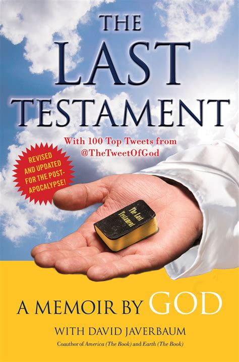 Read The Last Testament A Memoir By God David Javerbaum 
