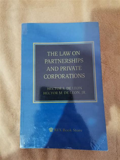 Read Online The Law On Partnerships And Private Corporations Hector S De Leon 