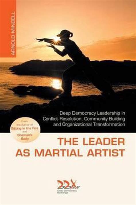 Full Download The Leader As Martial Artist 