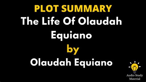 Full Download The Life Of Olaudah Equiano Chapter I Summary And Analysis 
