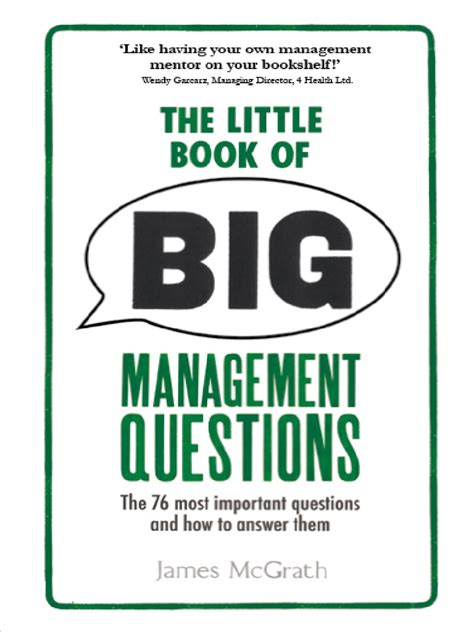 Download The Little Book Of Big Management Questions The 76 Most Important Questions And How To Answer Them 