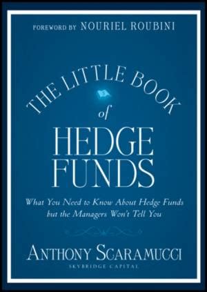 Full Download The Little Book Of Hedge Funds 