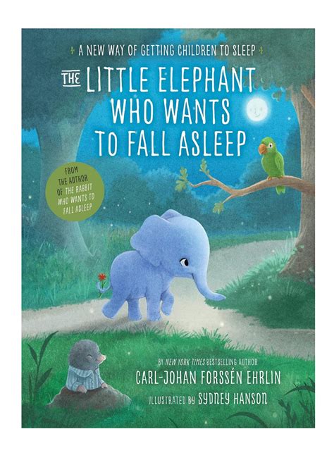 Read The Little Elephant Who Wants To Fall Asleep A New Way Of Getting Children To Sleep 