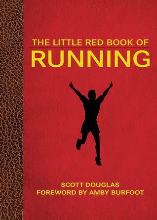 Download The Little Red Book Of Running Scott Douglas 