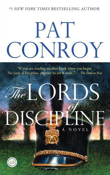 Read Online The Lords Of Discipline Pat Conroy 
