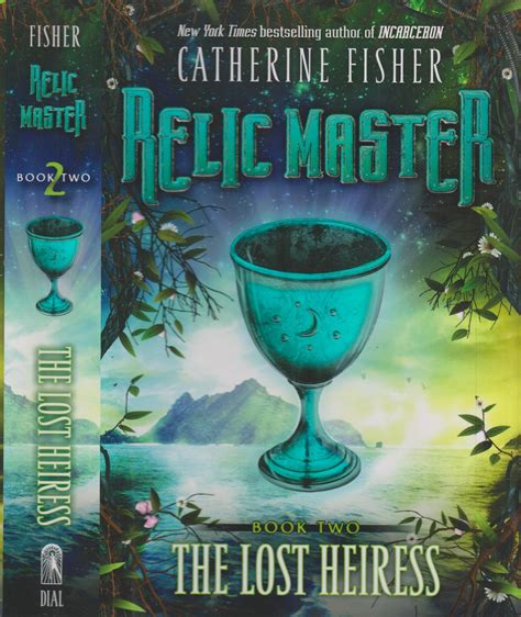 Read The Lost Heiress Relic Master 2 Catherine Fisher 