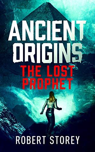 Read The Lost Prophet Ancient Origins Book 6 