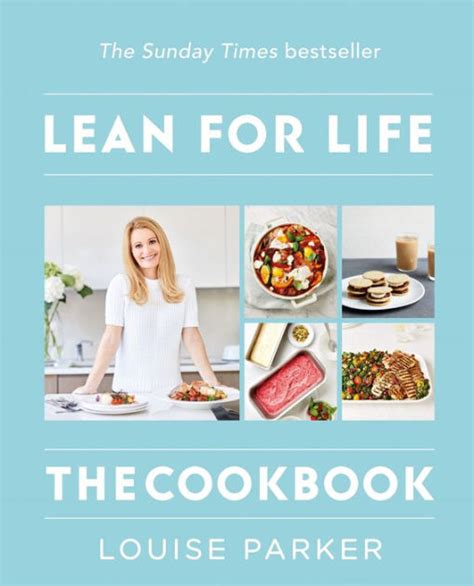 Read The Louise Parker Method Lean For Life The Cookbook 