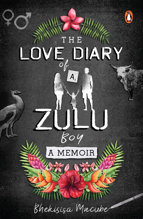 Read Online The Love Diary Of A Zulu Boy 