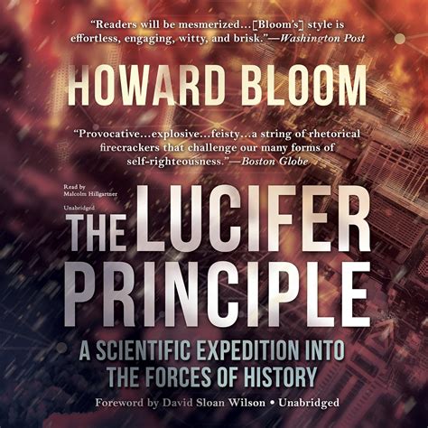 Download The Lucifer Principle A Scientific Expedition Into Forces Of History Howard Bloom 