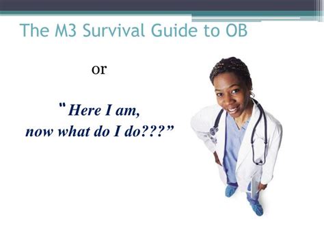 Read The M3 Survival Guide To Ob 