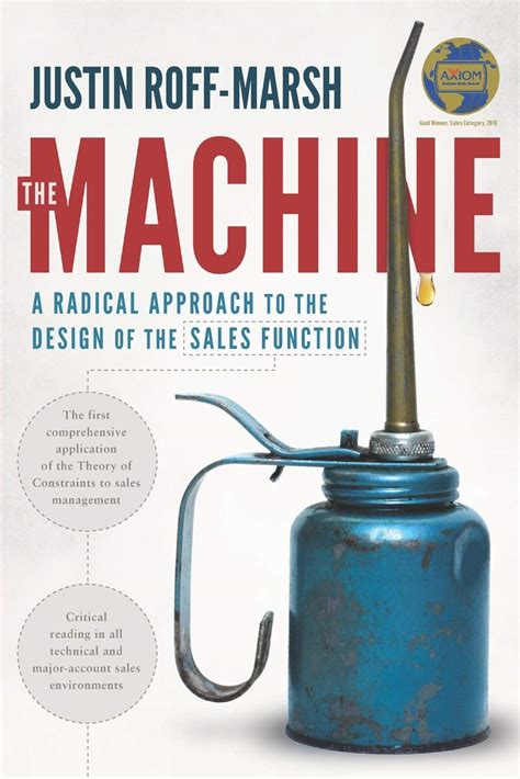 Full Download The Machine A Radical Approach To The Design Of The Sales Function 