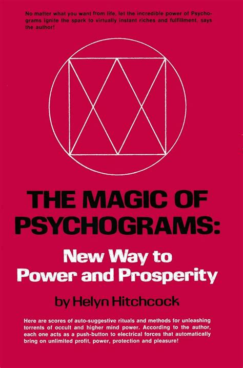 Read Online The Magic Of Psychograms New Way To Power And Prosperity 