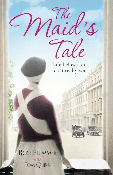 Download The Maids Tale A Revealing Memoir Of Life Below Stairs 