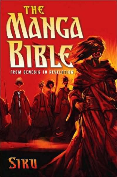 Read Online The Manga Bible From Genesis To Revelation 