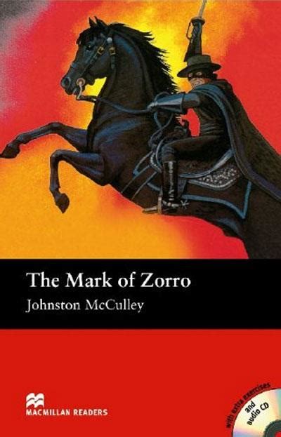Full Download The Mark Of Zorro Macmillan Readers 