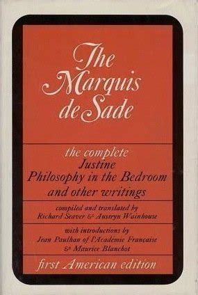 Download The Marquis De Sade The Complete Justine Philosophy In The Bedroom And Other Writings 