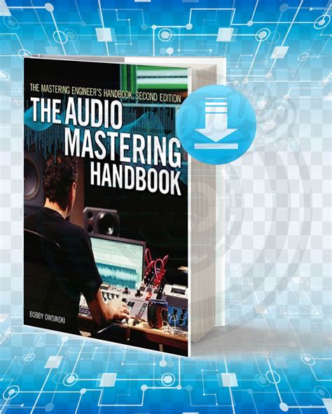 Full Download The Mastering Engineers Handbook The Audio Mastering Handbook 