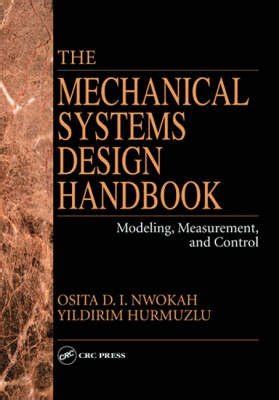 Read The Mechanical Systems Design Handbook 