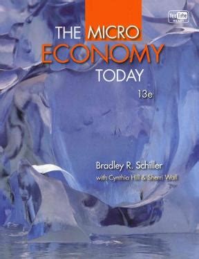 Read Online The Micro Economy Today 13Th Edition Ebook 