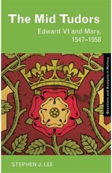 Full Download The Mid Tudors Edward Vi And Mary 1547 1558 Questions And Analysis In History 