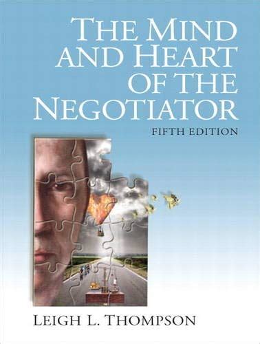 Download The Mind And Heart Of The Negotiator 5Th Edition 
