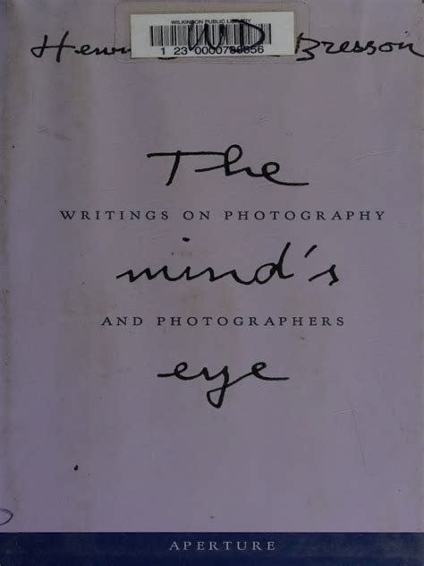 Read Online The Mind S Eye Writings On Photography And Photographers 