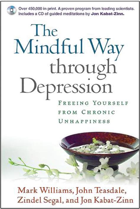 Full Download The Mindful Way Through Depression Freeing Yourself From Chronic Unhappiness 