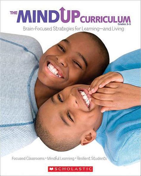 Full Download The Mindup Curriculum Grades 3 5 Brain Focused Strategies For Learningaeurand Living 