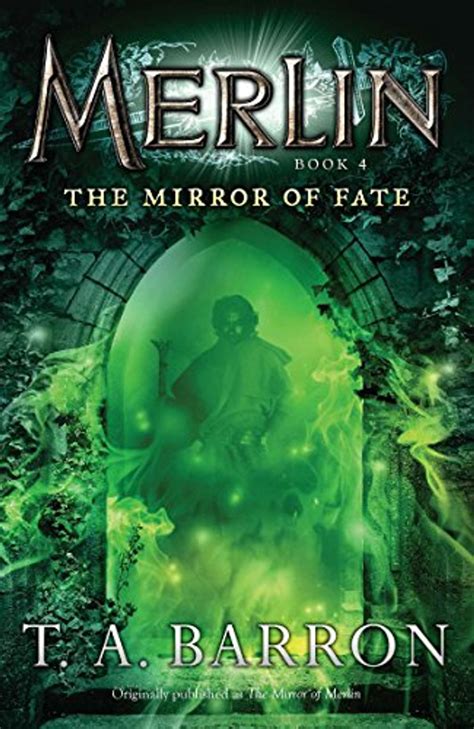 Download The Mirror Of Fate Book 4 Merlin Saga 