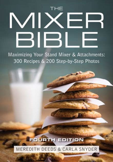 Full Download The Mixer Bible Recipes Stand 