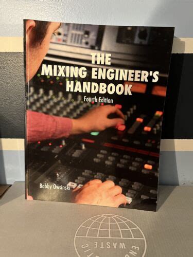Read The Mixing Engineers Handbook 4Th Edition 