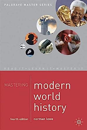 Read Online The Modern World A History 4Th Edition Pearson 2009 