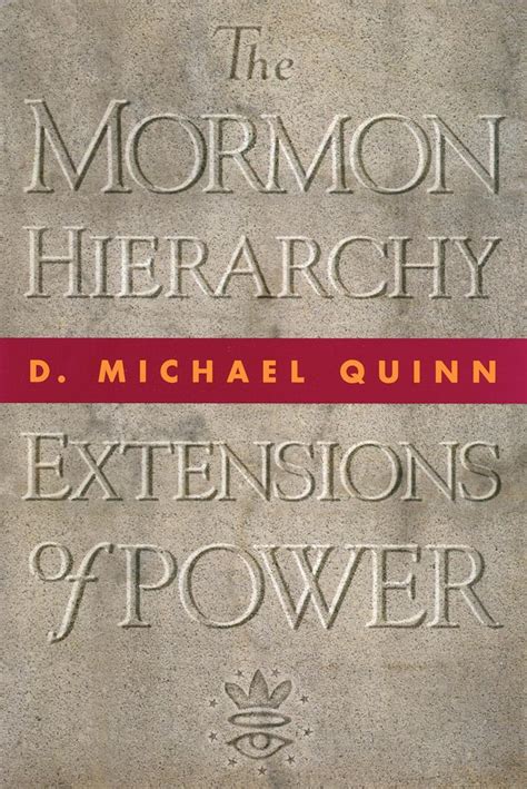 Read The Mormon Hierarchy Extensions Of Power 