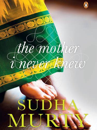 Read The Mother I Never Knew Two Novellas Kindle Edition Sudha Murty 