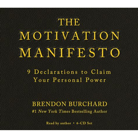 Read The Motivation Manifesto 9 Declarations To Claim Your Personal Power 
