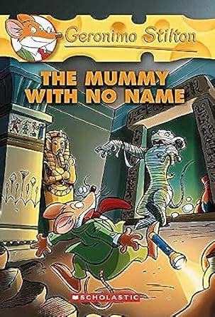 Full Download The Mummy With No Name Geronimo Stilton 26 