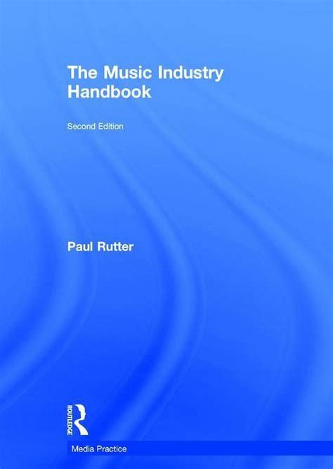 Read The Music Industry Handbook Media Practice 